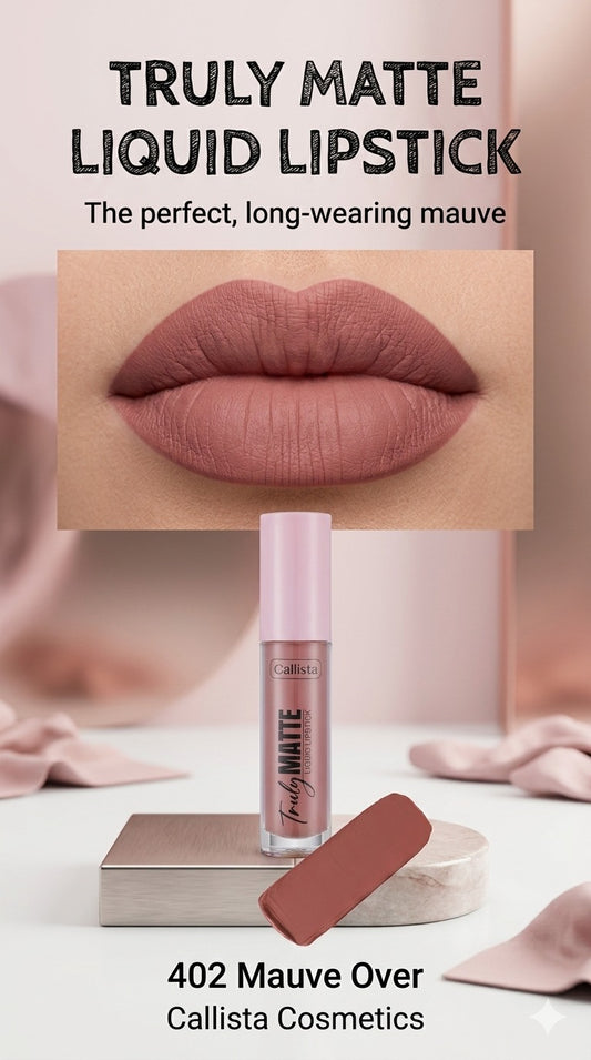 Callista Matte Liquid Lipstick 402 Mauve Over
