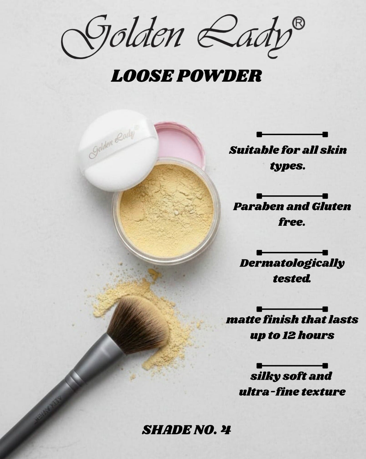 Golden Lady Loose Powder Shade 4